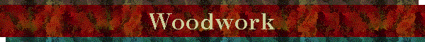 Woodwork